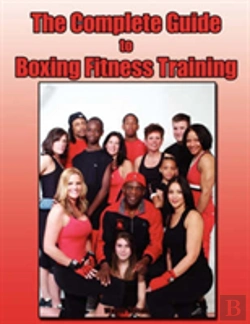 Bertrand.pt - The Complete Guide To Boxing Fitness Training