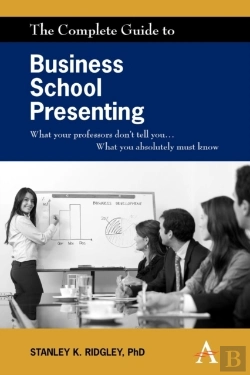 Bertrand.pt - The Complete Guide To Business School Presenting