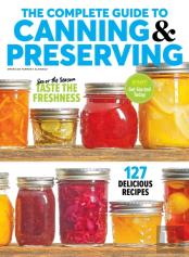 The Complete Guide To Canning & Preserving
