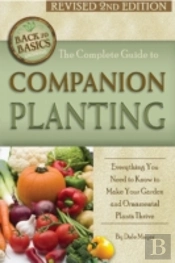 The Complete Guide To Companion Planting