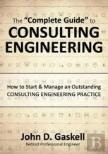 The Complete Guide To Consulting Engineering