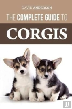 Bertrand.pt - The Complete Guide To Corgis