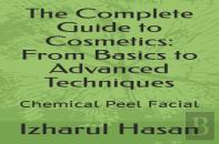 The Complete Guide To Cosmetics