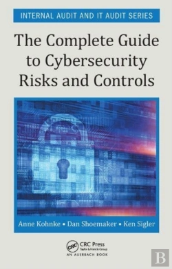 Bertrand.pt - The Complete Guide To Cybersecurity Risks And Controls
