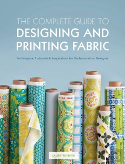 Bertrand.pt - The Complete Guide To Designing And Printing Fabric