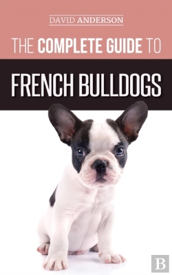 Bertrand.pt - The Complete Guide To French Bulldogs