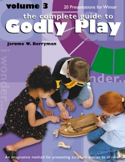 Bertrand.pt - The Complete Guide To Godly Play