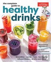 The Complete Guide To Healthy Drinks
