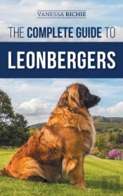 The Complete Guide To Leonbergers