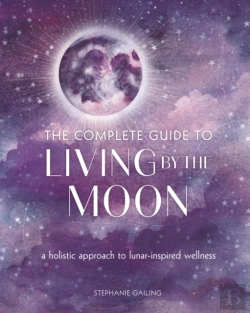 Bertrand.pt - The Complete Guide To Living By The Moon