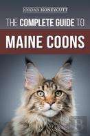 The Complete Guide To Maine Coons