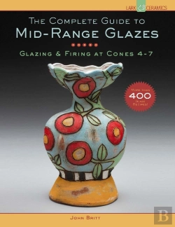 Bertrand.pt - The Complete Guide To Mid-Range Glazes