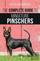 The Complete Guide To Miniature Pinschers