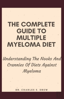 Bertrand.pt - The Complete Guide To Multiple Myeloma Diet