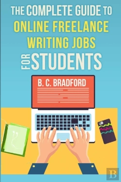 Bertrand.pt - The Complete Guide To Online Freelance Writing Jobs For Students