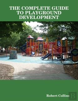Bertrand.pt - The Complete Guide To Playground Development