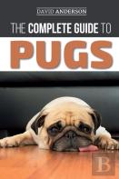 The Complete Guide To Pugs