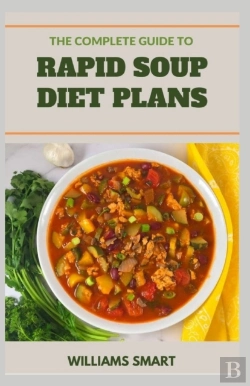 Bertrand.pt - The Complete Guide To Rapid Soup Diet Plans