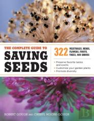 The Complete Guide To Saving Seeds