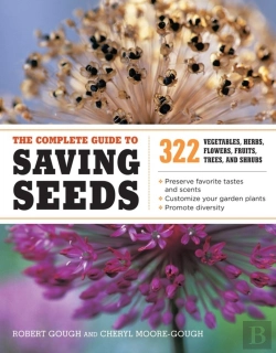 Bertrand.pt - The Complete Guide To Saving Seeds