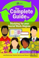 The Complete Guide To Studying For Your Social Work Degree