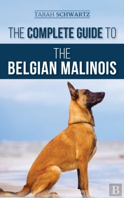 Bertrand.pt - The Complete Guide To The Belgian Malinois