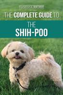 The Complete Guide To The Shih-Poo