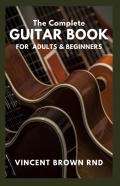 The Complete Guitar Book For Adult & Beginners