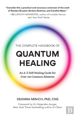 Bertrand.pt - The Complete Handbook Of Quantum Healing