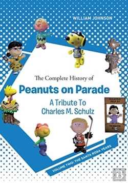 Bertrand.pt - The Complete History Of Peanuts On Parade - A Tribute To Charles M. Schulz