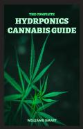 The Complete Hydroponics Cannabis Guide