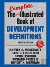 The Complete Illustrated Book Of Development Definitions
