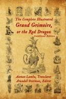 The Complete Illustrated Grand Grimoire,