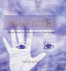 Bertrand.pt - The Complete Illustrated Guide To - Palmistry