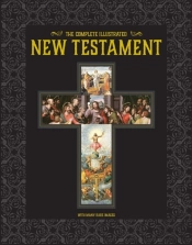 The Complete Illustrated New Testament