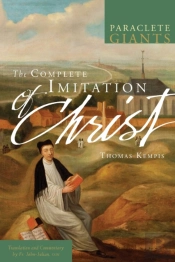 The Complete Imitation Of Christ