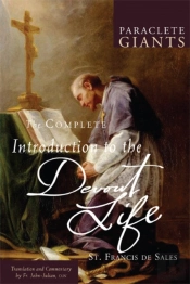 The Complete Introduction To The Devout Life