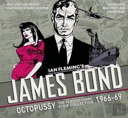 The Complete James Bond: The Hildebrand Rarity - The Classic Comic Strip Collection 1966-69