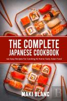 The Complete Japanese Cookbook