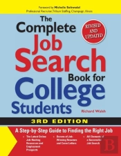 The Complete Job Search Book For College Students