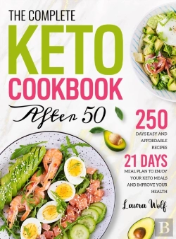 Bertrand.pt - The Complete Keto Cookbook After 50: 250
