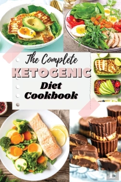 Bertrand.pt - The Complete Ketogenic Diet Cookbook: Bu