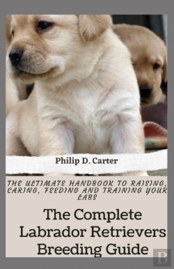 Bertrand.pt - The Complete Labrador Retrievers Breeding Guide