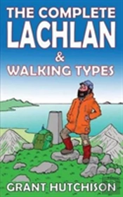The Complete Lachlan & Walking Types