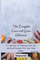The Complete Lean And Green Delicacies