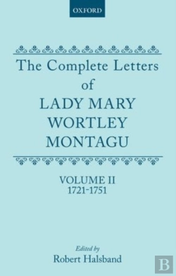 Bertrand.pt - The Complete Letters Of Lady Mary Wortley Montagu