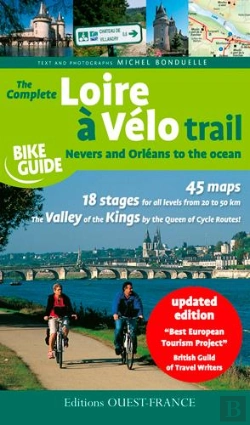Bertrand.pt - The Complete Loire À Vélo Trail From Nevers To The Atlantic