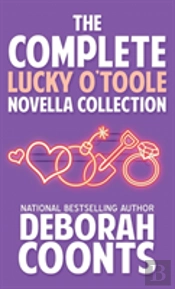 The Complete Lucky O'Toole Novella Collection