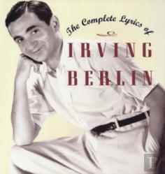 The Complete Lyrics Of Irving Berlin