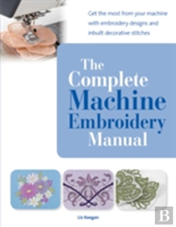 Bertrand.pt - The Complete Machine Embroidery Manual